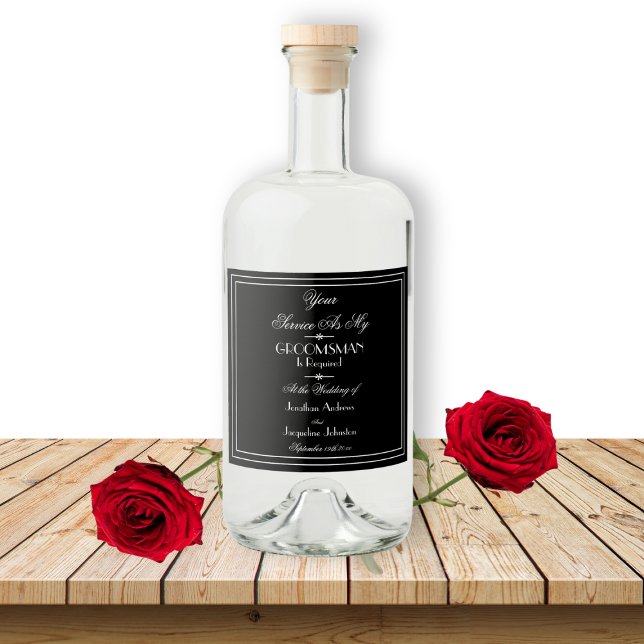 Classy Bröllop kommer att bli min Groomsman Frieri Spritflaskor Etikett (Will You Be My Groomsman? Proposal Liquor Bottle Label.)