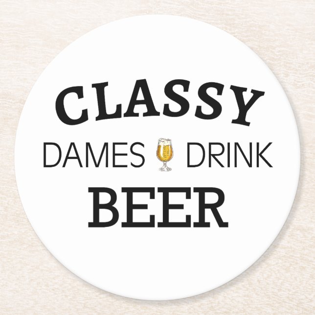 Classy Dames Drink Beer Underlägg Papper Rund (Framsidan)