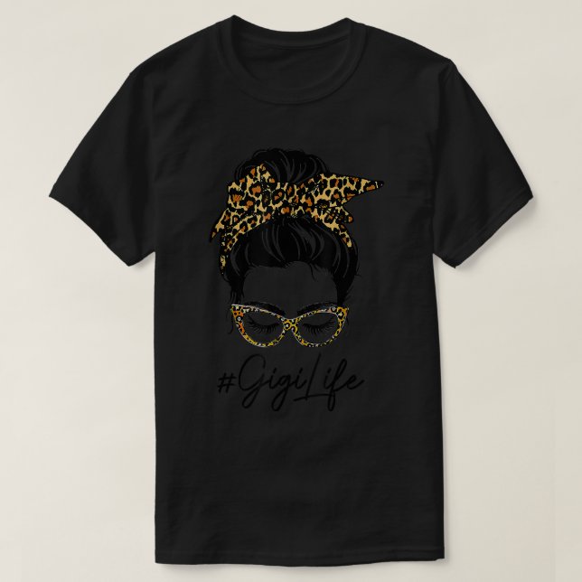 Classy Gigi Life Messy Bun Leopard Skriv ut kvinno T Shirt (Design framsida)
