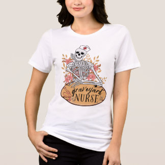Classy Graveyard Shift Skeleton Nurse T-Shirt