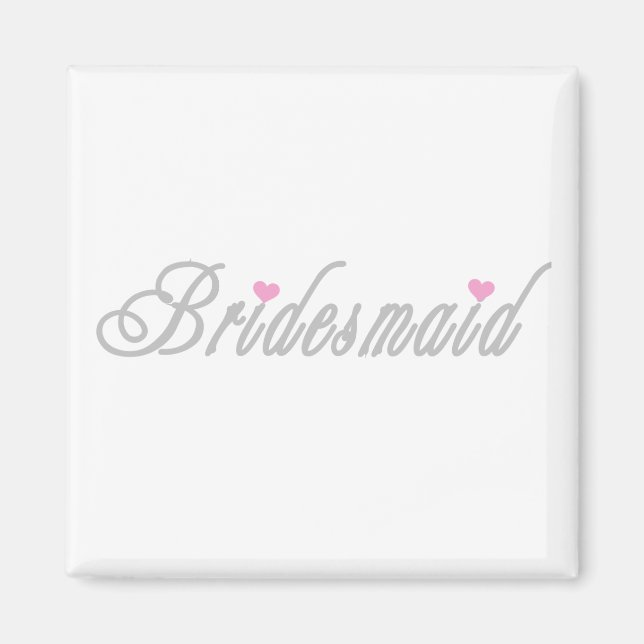 Classy Grays Bridesmaid Magnet (Framsidan)