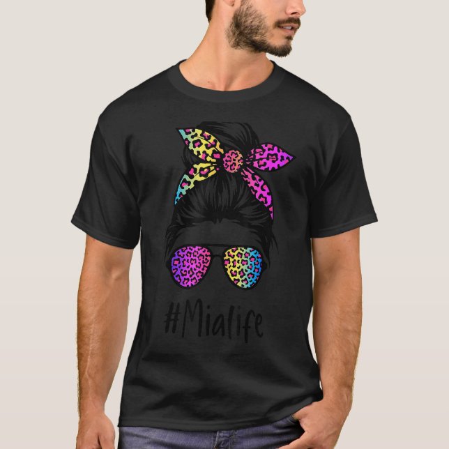 Classy Mia life Messy Bun Rainbow Leopard Mor T Shirt (Framsida)