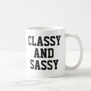 Classy och Sassy mugg Cute Rosa Humor Slogan Mug