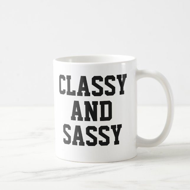 Classy och Sassy mugg | Cute Rosa Humor Slogan Mug (Höger)