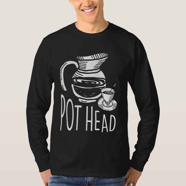 Classy Pot Hair for Tea and Coffee T Shirt (Framsida)