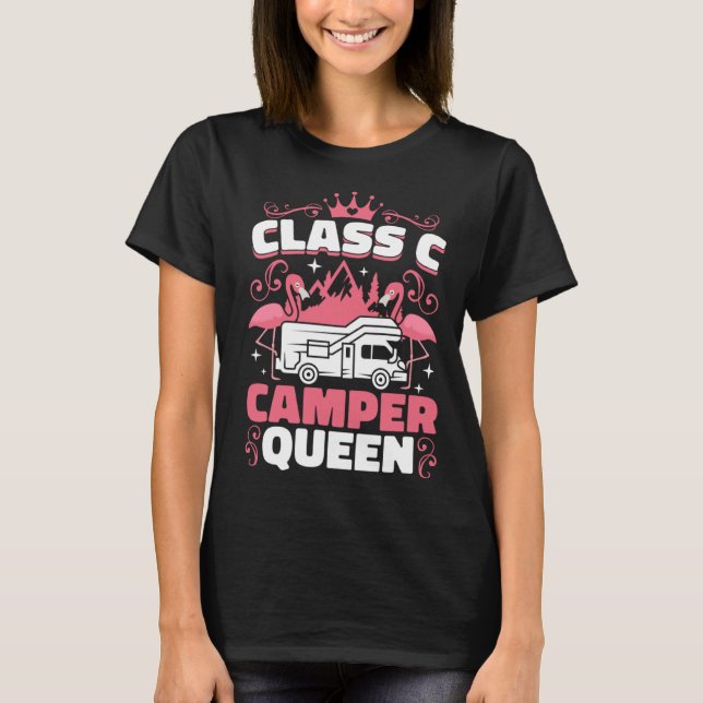 Classy RV Class C Camper Queen Campside Camping Wo T Shirt (Framsida)