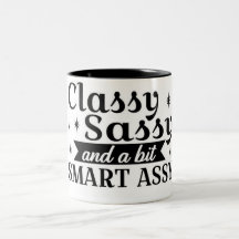 Classy Sassy Mugg