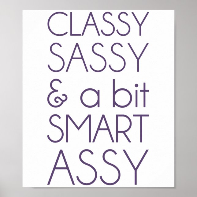 Classy Sassy och Bit Smart Assy Poster (Framsidan)