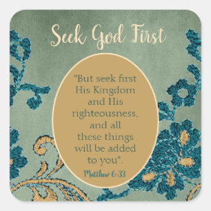 Classy Seek God First Fyrkantigt Klistermärke