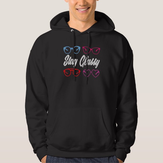 Classy Stay Glasögon  Optometri  Optiker Optometri Hoodie (Framsida)