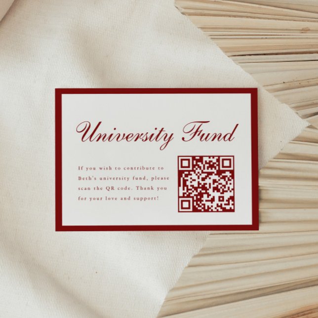 Classy Wine Red University Fund QR Code Graduation Tilläggskort (Skapare uppladdad)