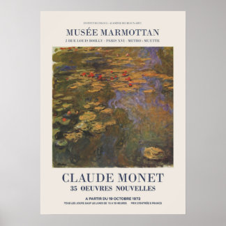 Claude Monet Exhibition som annonserar en konstuts Poster