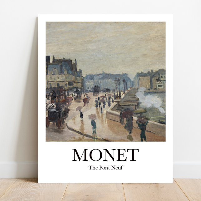 Claude Monets Pont Neuf Poster (Monet "The Pont Neuf" Poster: Parisian Landscape in Impressionist Style)