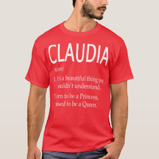 Claudia Namn Gift 121 T Shirt