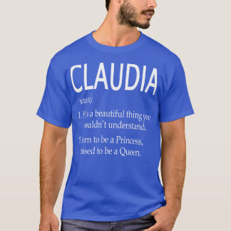 Claudia Namn Gift T Shirt