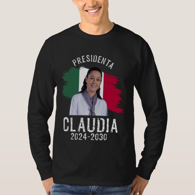 Claudia Sheinbaum Presidenta Mexikanske president T Shirt (Framsida)