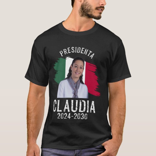Claudia Sheinbaum Presidenta Mexikanske president T Shirt (Framsida)