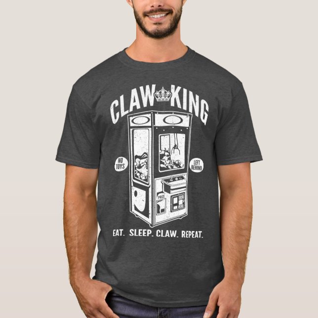 Claw Machine King Arcade Gamer Eat Sleep Claw T Shirt (Framsida)