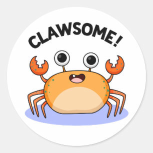 Clawsome Funny Fantastisk Crab Pun Runt Klistermärke