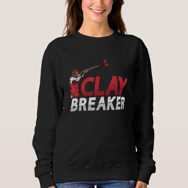 Clay Breaker Slay Target Shooting Enthusiasts Clay T Shirt (Framsida)