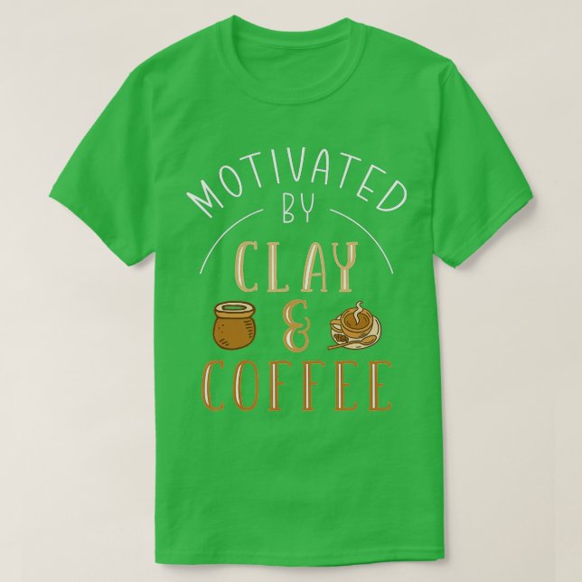 Clay & Coffee Pottery T Shirt (Design framsida)