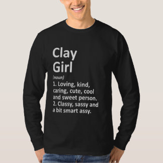 Clay Girl Al Alabama Funny City Roots T Shirt