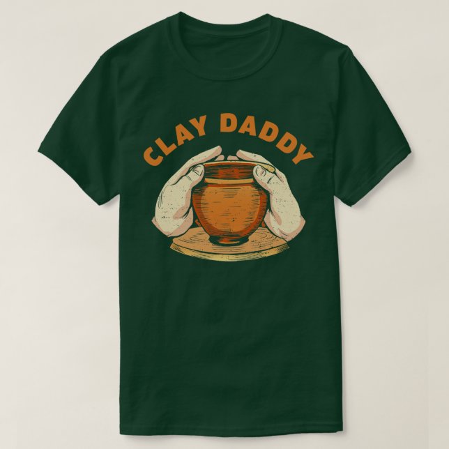 Clay pappa Funny Pottery Man Clay Far Potter T Shirt (Design framsida)