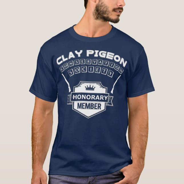 Clay Pigeon Conservation Society Member Funny T Shirt (Framsida)
