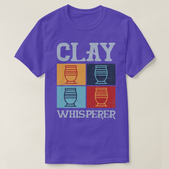 Clay Whisperer för en keramikkonstnär T Shirt (Design framsida)