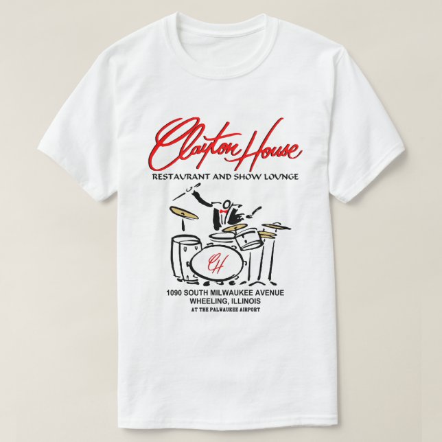 Clayton House Restaurant and Show Lounge, Wheeling T Shirt (Design framsida)
