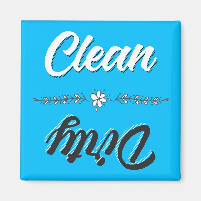 Clean Dirty Dishwasher Magnet (Framsidan)