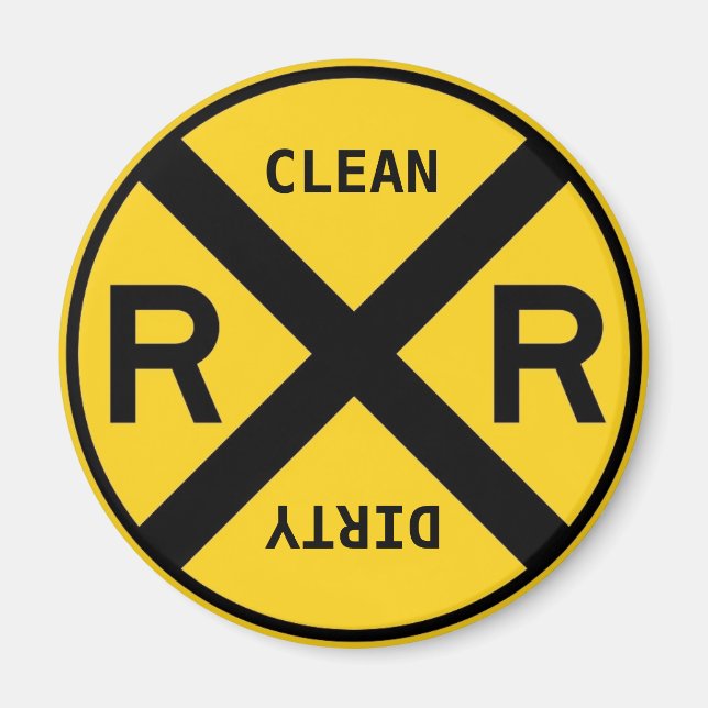 Clean Dirty Dishwasher Railroad Crossing Magnet (Framsidan)