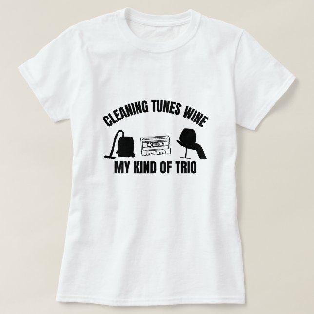 Cleaning Tunes Wine My Kind of Trio T Shirt (Design framsida)