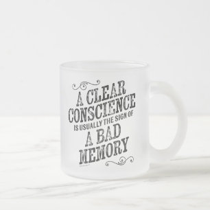 Clear Conscience Frosted Glass Coffee Mugg