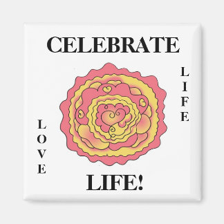CLEBRATE LIV! Magnet by April McCallum