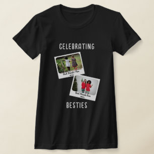 CLEBRATION BESTIES Anpassningsbar 2 Fotovänner T Shirt