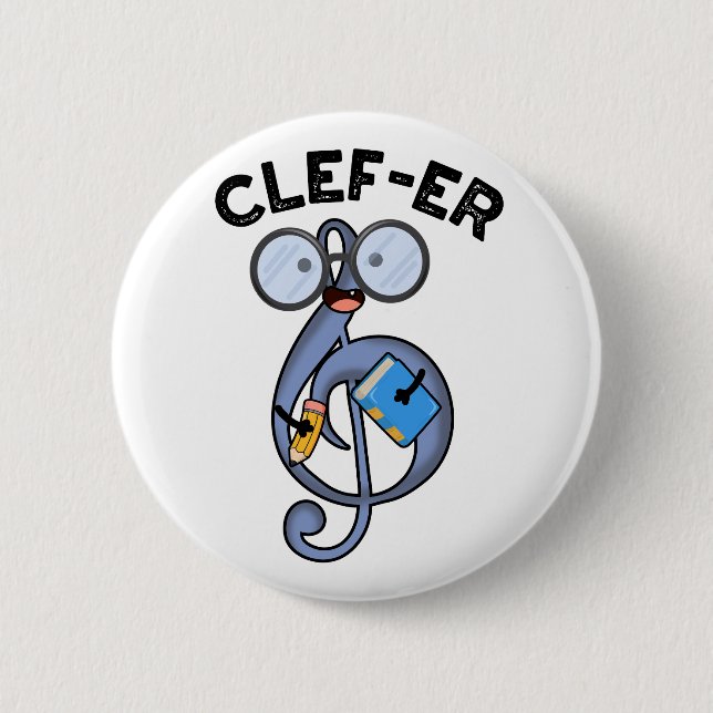 Clef-er Funny Music Pun Knapp (Framsida)