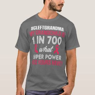 Cleft Palate Lip Grandma 700 Strong Awareness T-Sh T Shirt