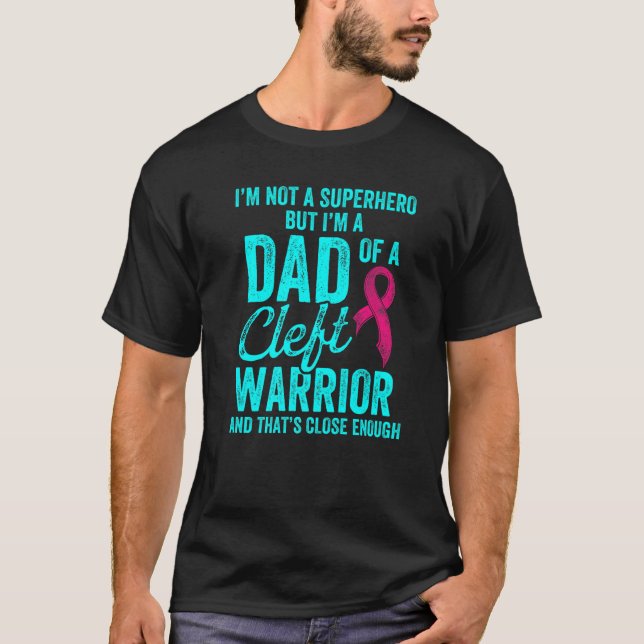Cleft Palate Lip Pappa Hero Strong Awareness T Shirt (Framsida)