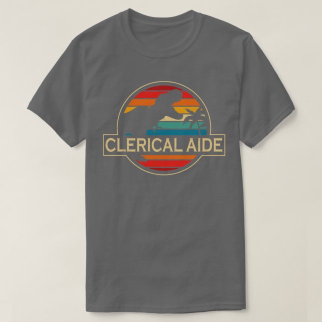Clerical Aide Dinosaur T Shirt (Design framsida)