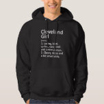 Cleveland Girl Ga Georgia Funny City Roots Hoodie<br><div class="desc">Cleveland Girl Ga Georgia Funny City Roots.</div>