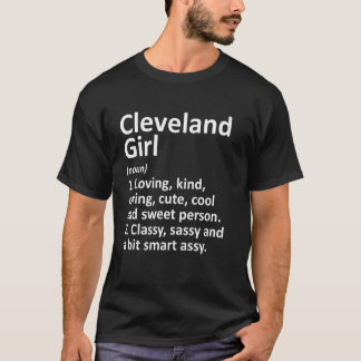 Cleveland Girl Tx Texas Funny City Roots T Shirt