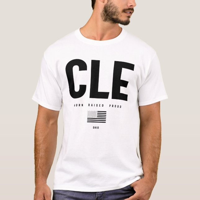 Cleveland Kärlek - Born Raises Proud T Shirt (Framsida)