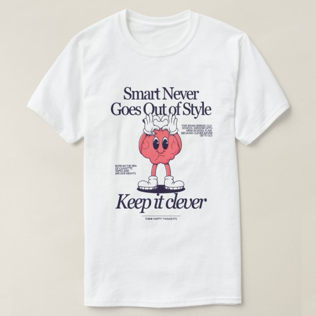 "Clever Vibes Only – Retro Smart Graphic Tee" T Shirt (Design framsida)