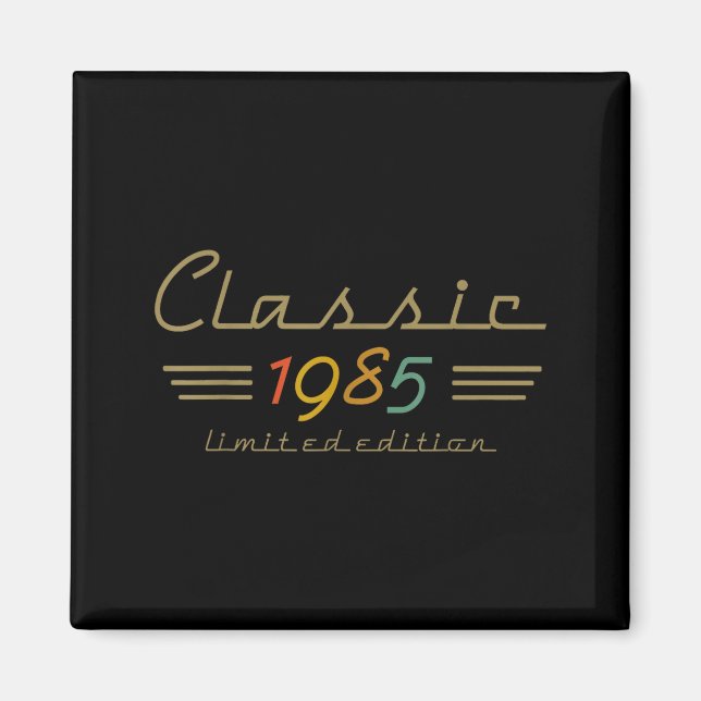 Clic 1985 Limited Edition 40 Year Old 40th Birthda Magnet (Framsidan)