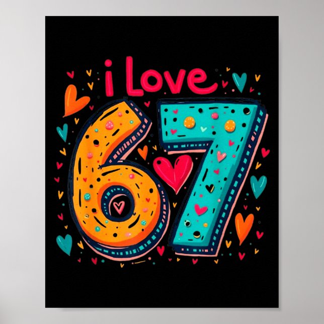 Clic 67 Meme Design Funny Meme I Love Six Seven  Poster (Framsidan)