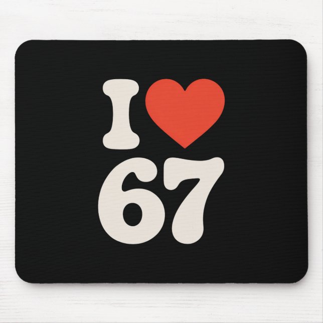 Clic 67 Meme - I Love Six Seven  Musmatta (Framsidan)