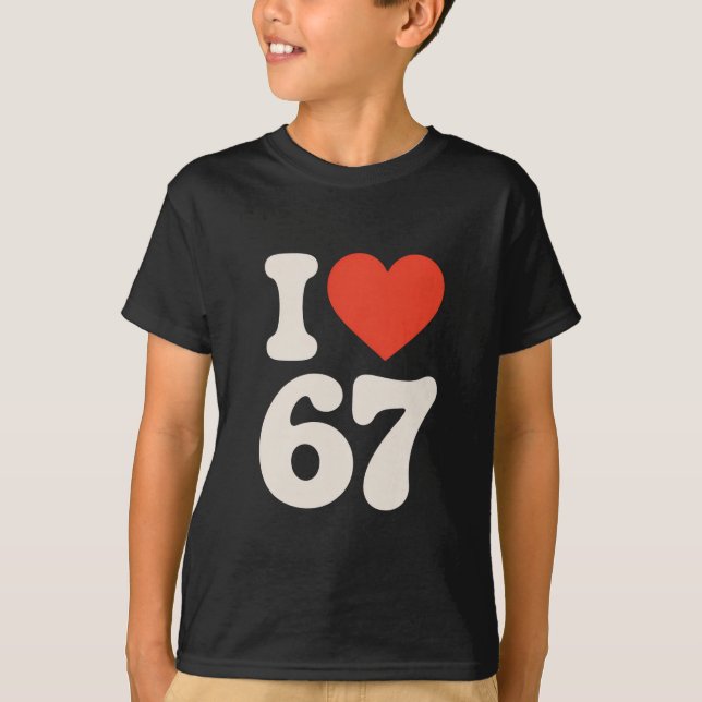 Clic 67 Meme - Jag älskar sex sju  T Shirt (Framsida)