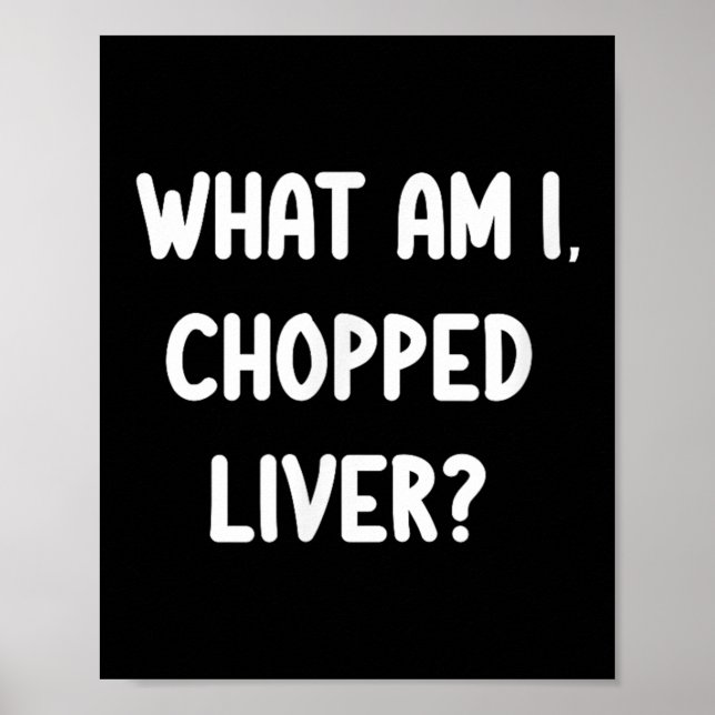 Clic Tees Lunt What is Chopping Liver Joke Sarca Poster (Framsidan)