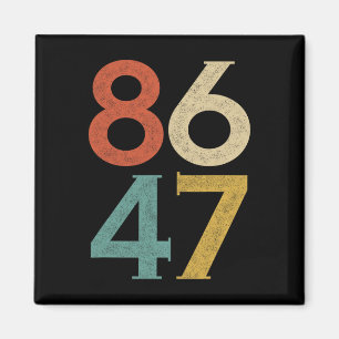 Clic Vintage 80s Stil 86 47 Anti Trump Magnet
